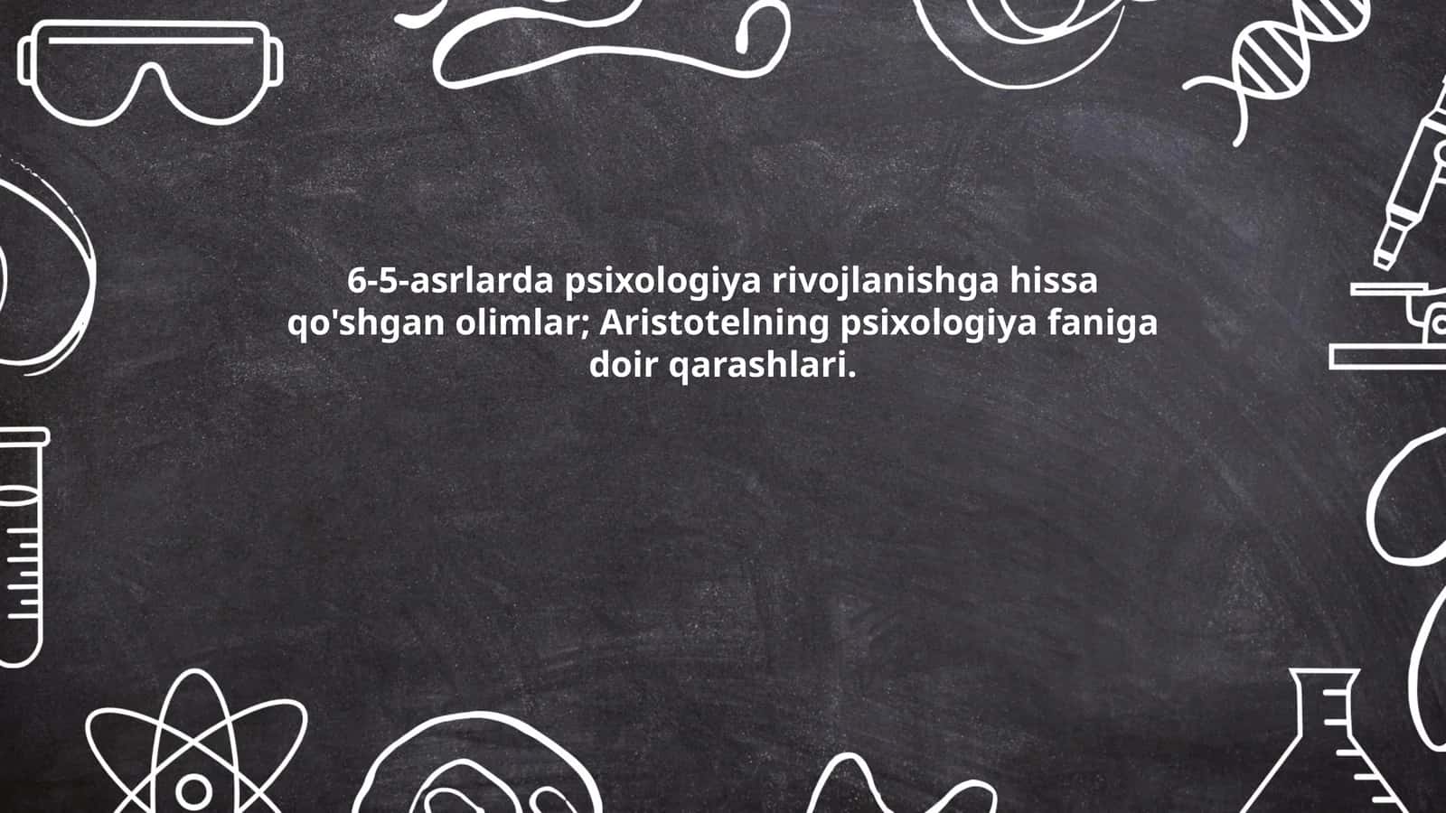 Aristotelning psixologiya faniga doir qarashlari