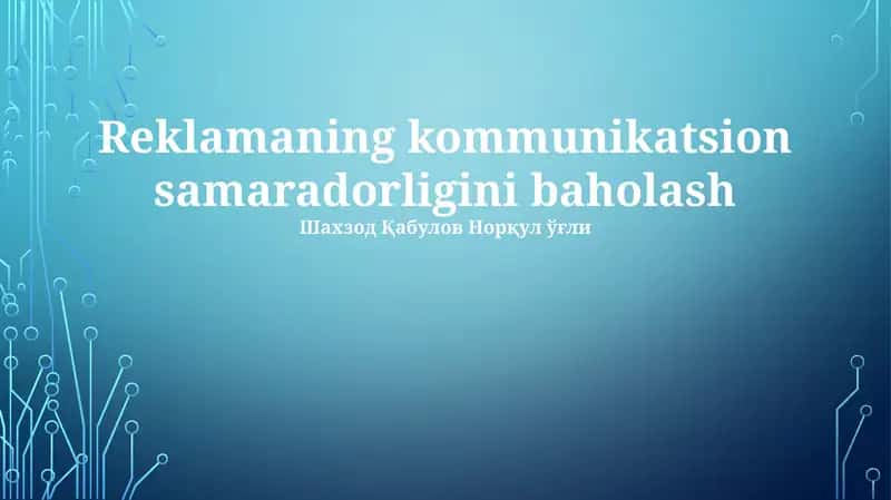 Reklamaning kommunikatsion samaradorligini baholash