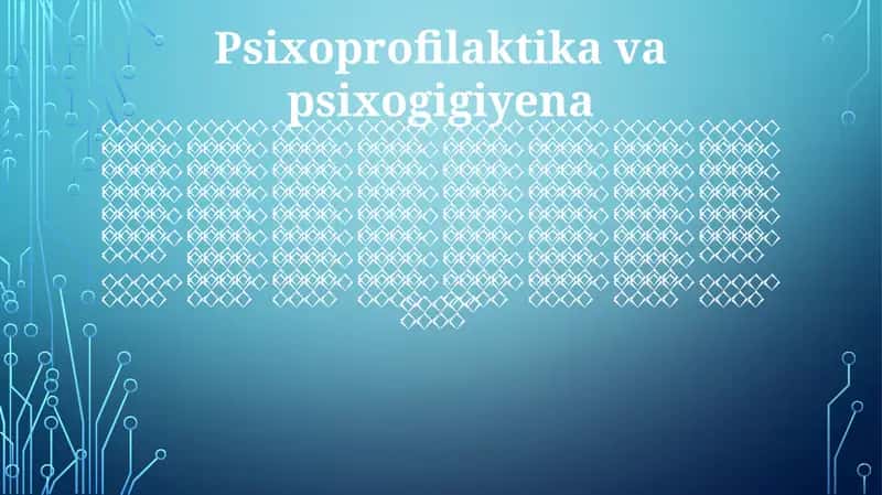 Psixoprofilaktika va psixogigiyena