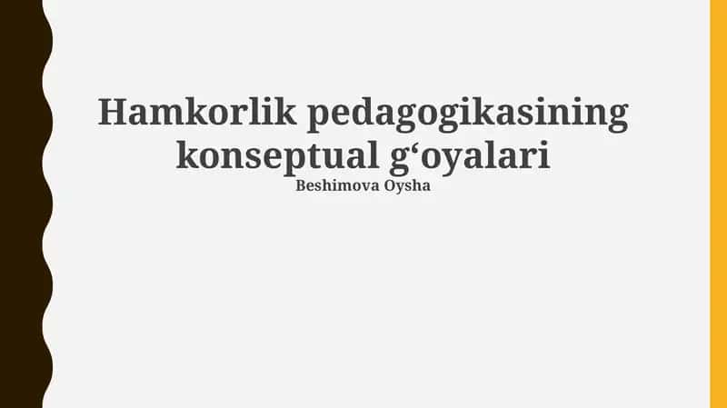 Hamkorlik pedagogikasining konseptual gʻoyalari