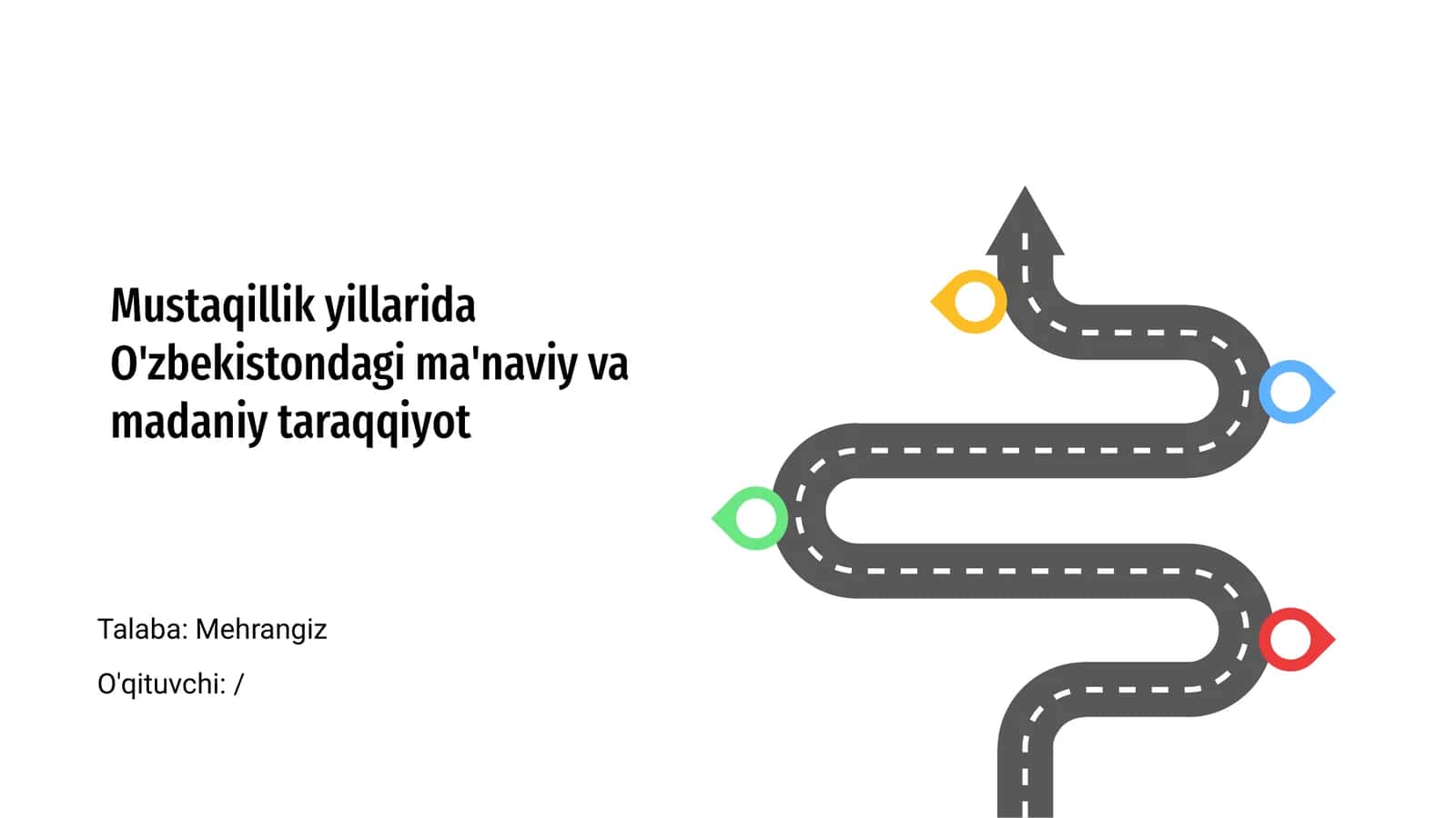 Mustaqillik yillarida O'zbekistondagi ma'naviy va madaniy taraqqiyot