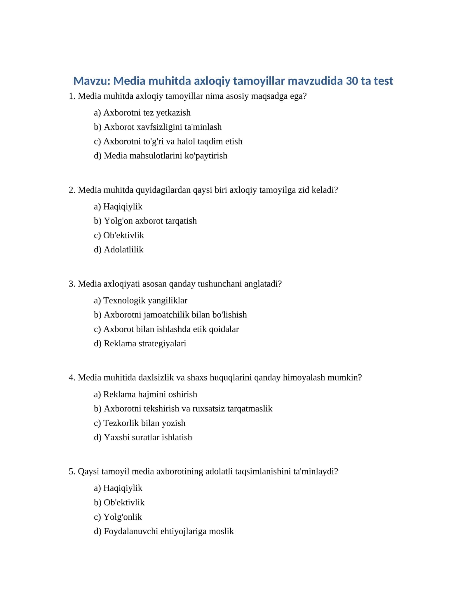 Media muhitda axloqiy tamoyillar mavzudida 30 ta test