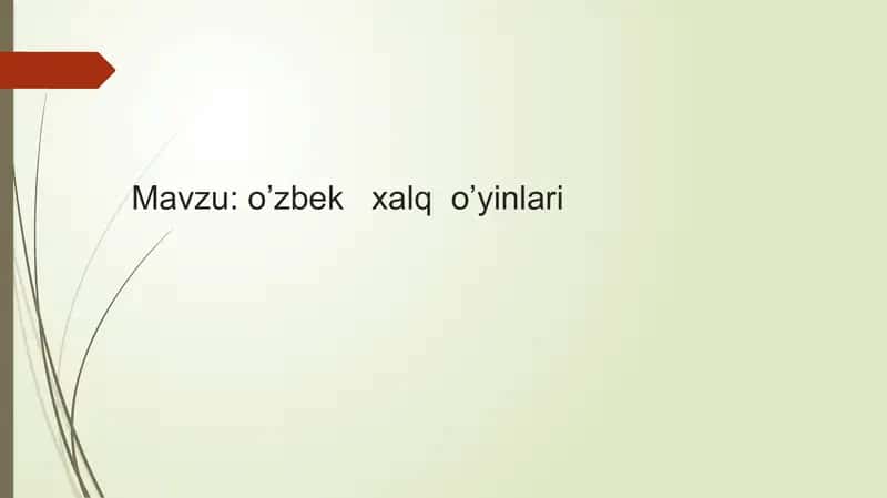 o’zbek xalq o’yinlari