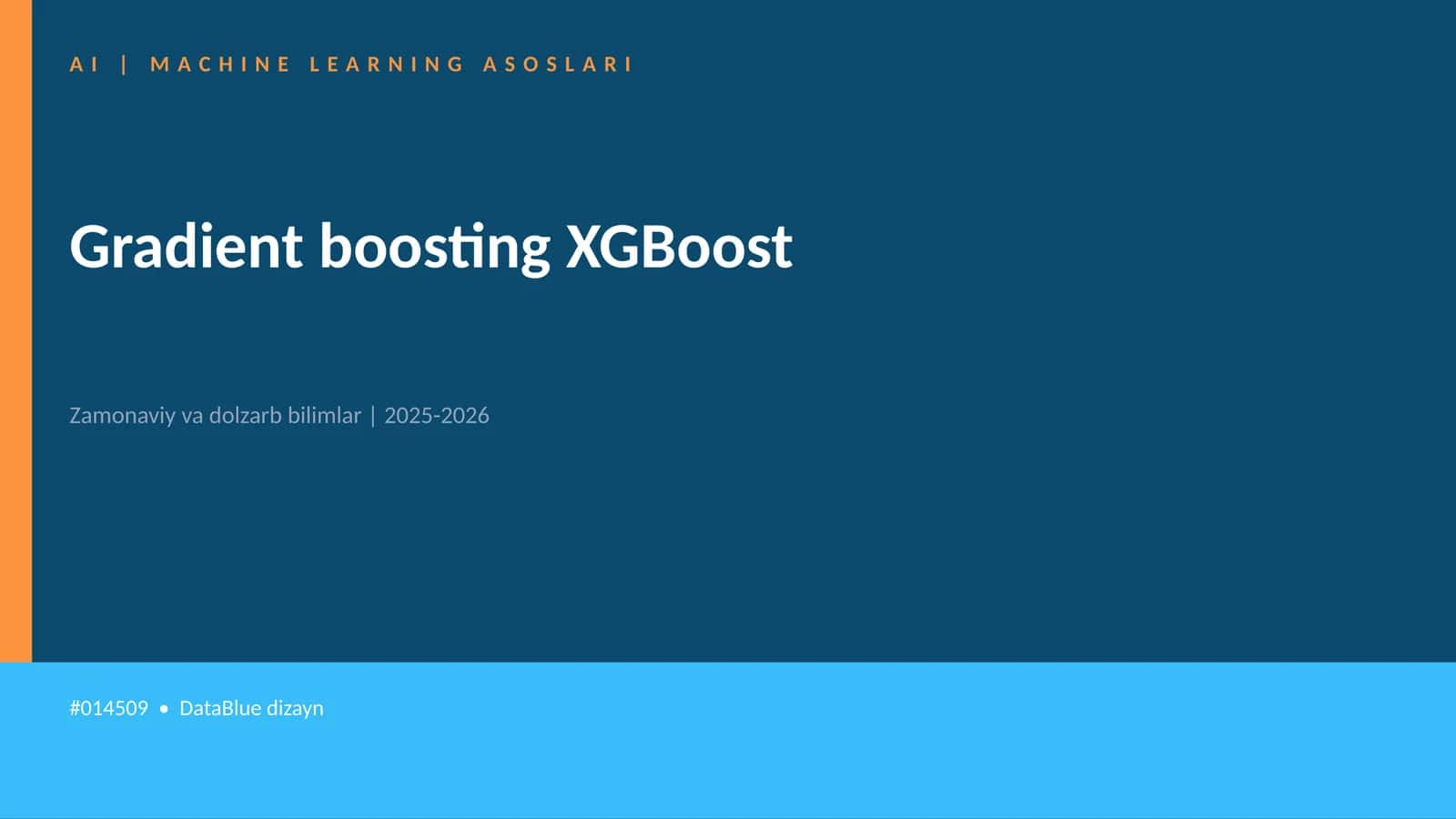 AI | MACHINE LEARNING ASOSLARI