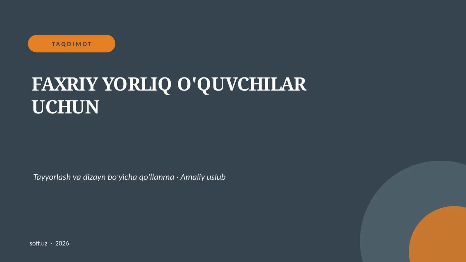 Faxriy Yorliq O'quvchilar Uchun