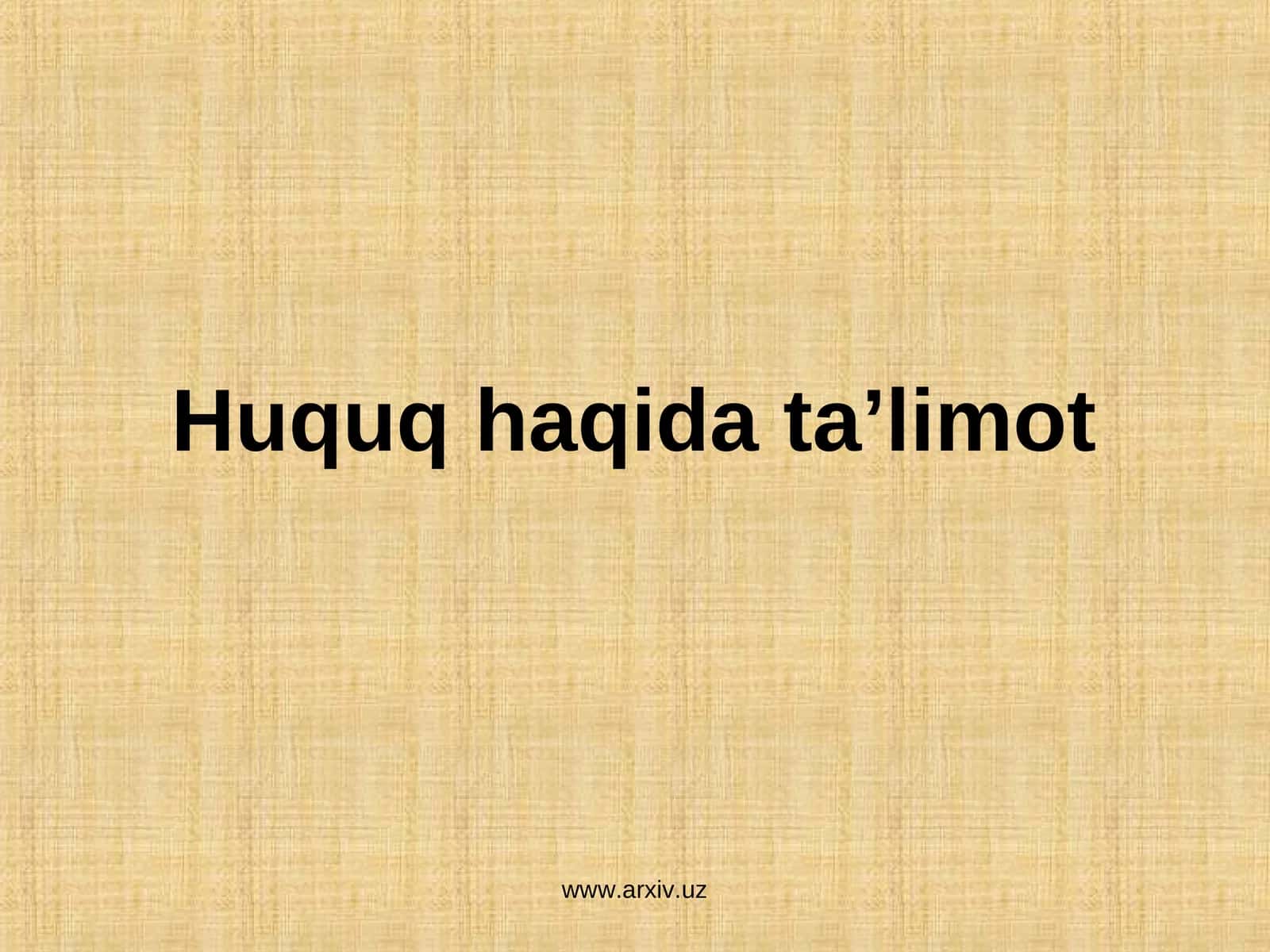 Huquq haqida ta’limot