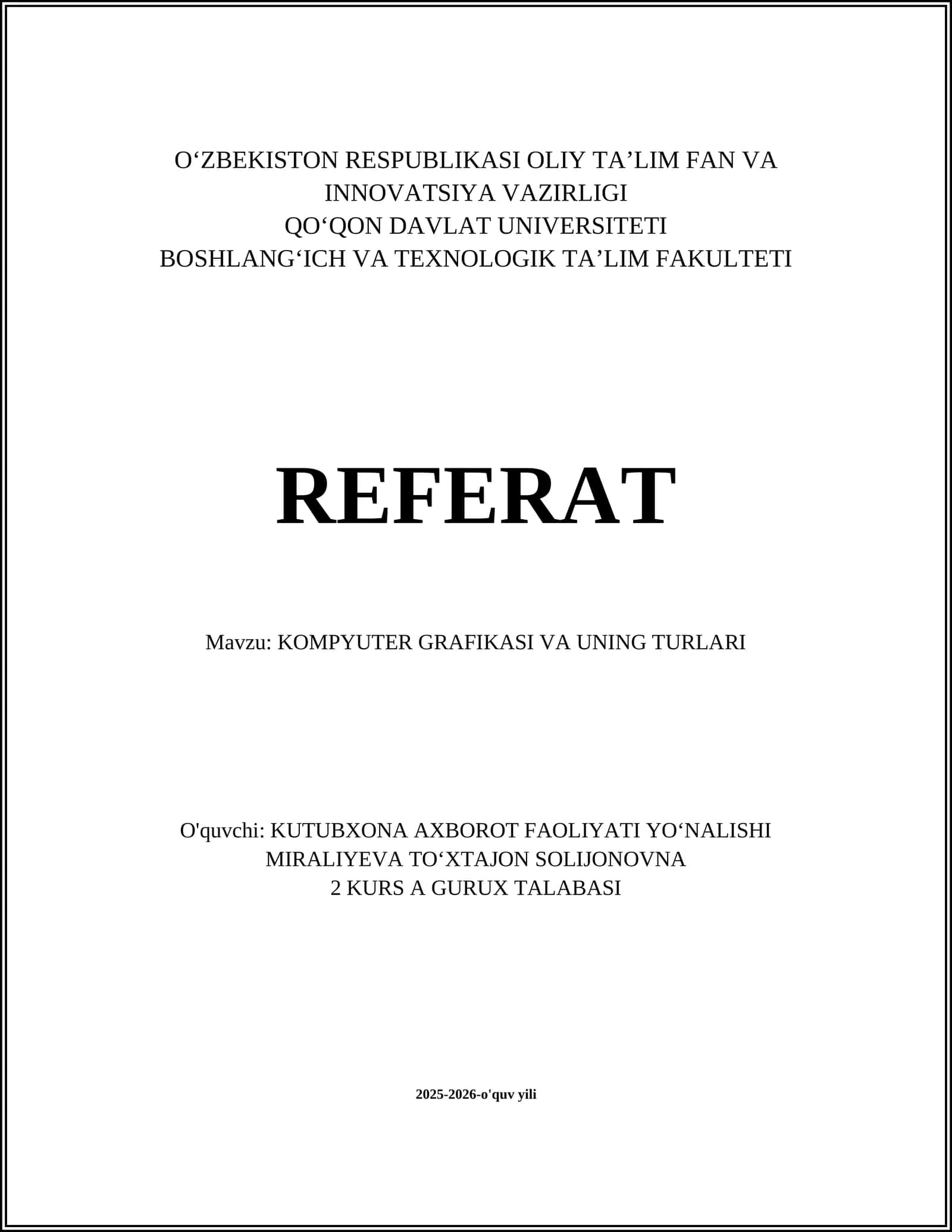 KOMPYUTER GRAFIKASI VA UNING TURLARI