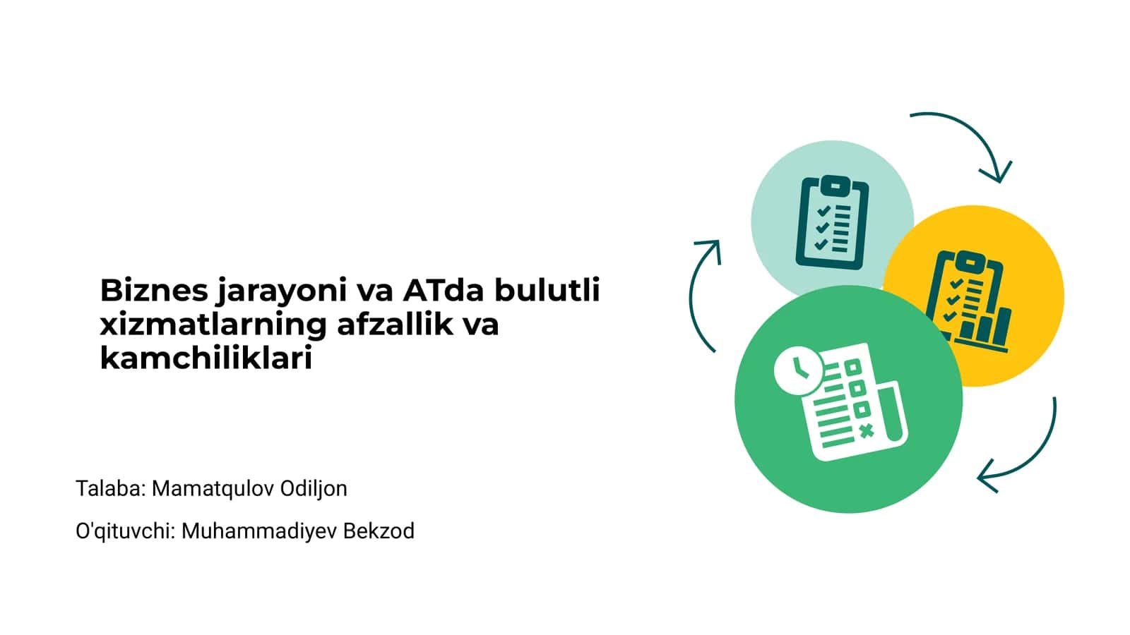Biznes jarayoni va ATda bulutli xizmatlarning afzallik va kamchiliklari