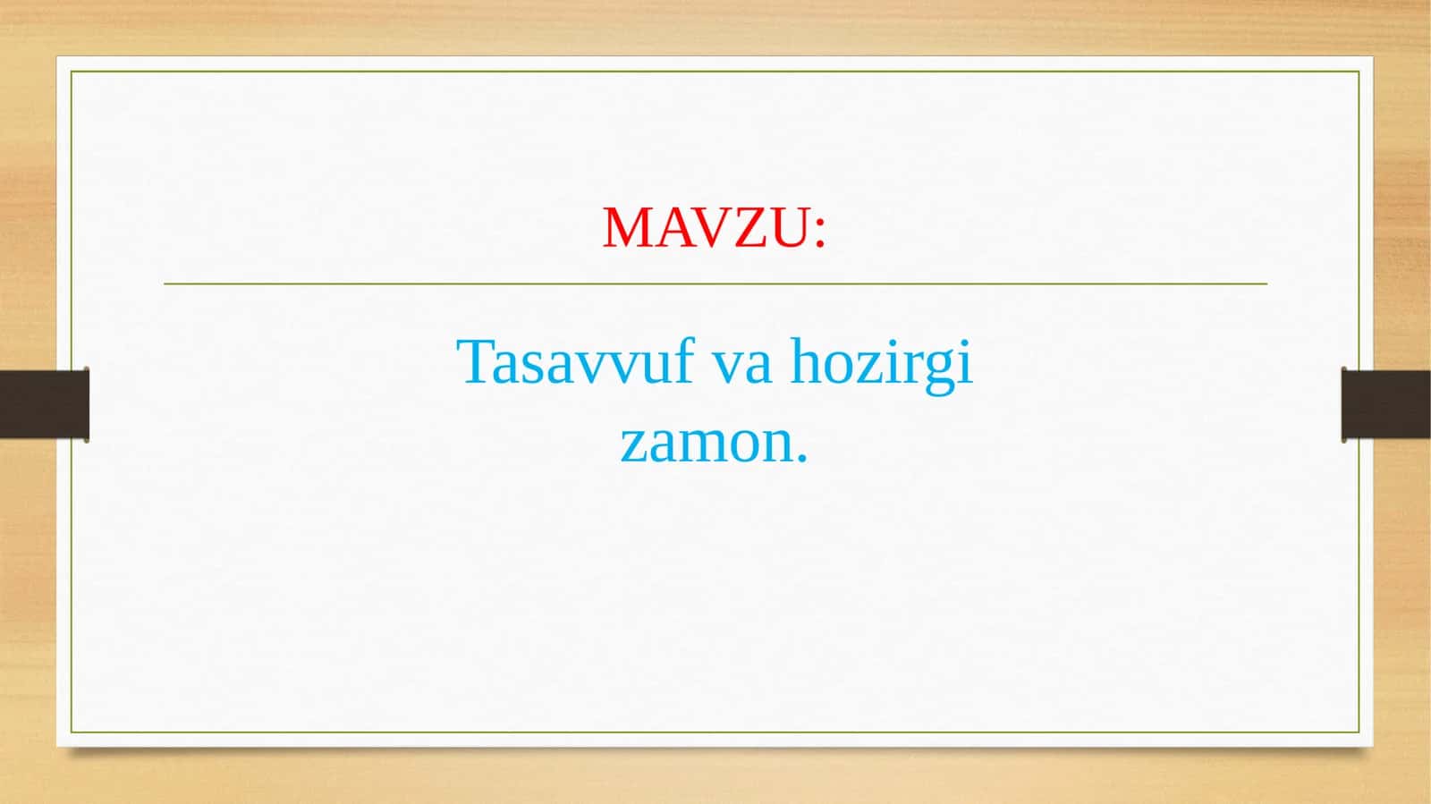 tasavvuf va hozirgi zamon