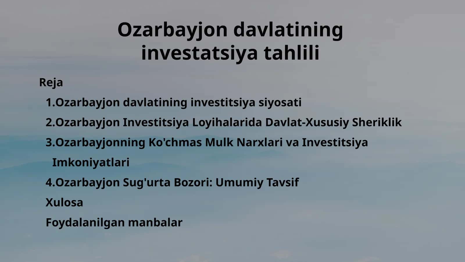 Ozarbayjon davlatining investitsiya siyosati