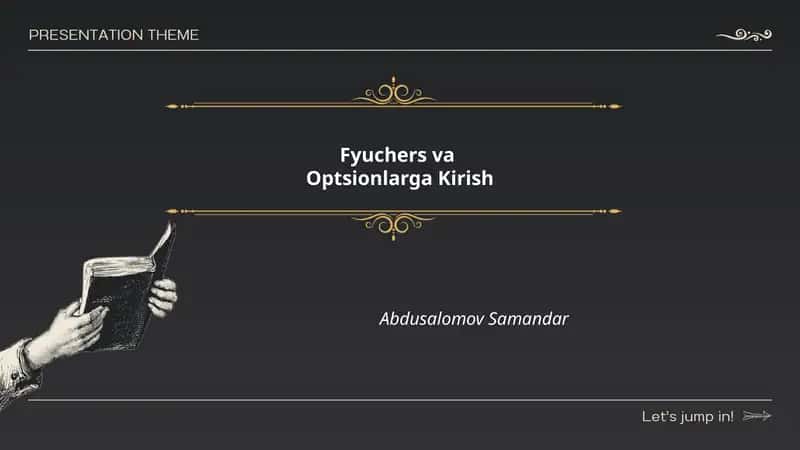 Fyuchers va Optsionlarga Kirish