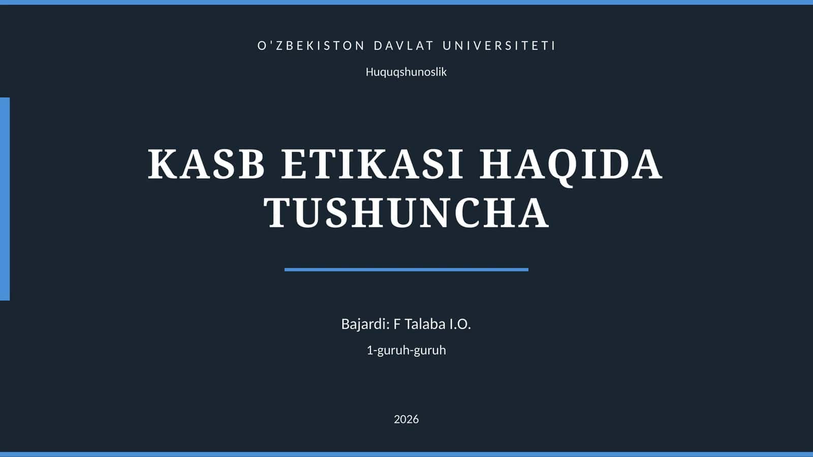 KASB ETIKASI HAQIDA TUSHUNCHA