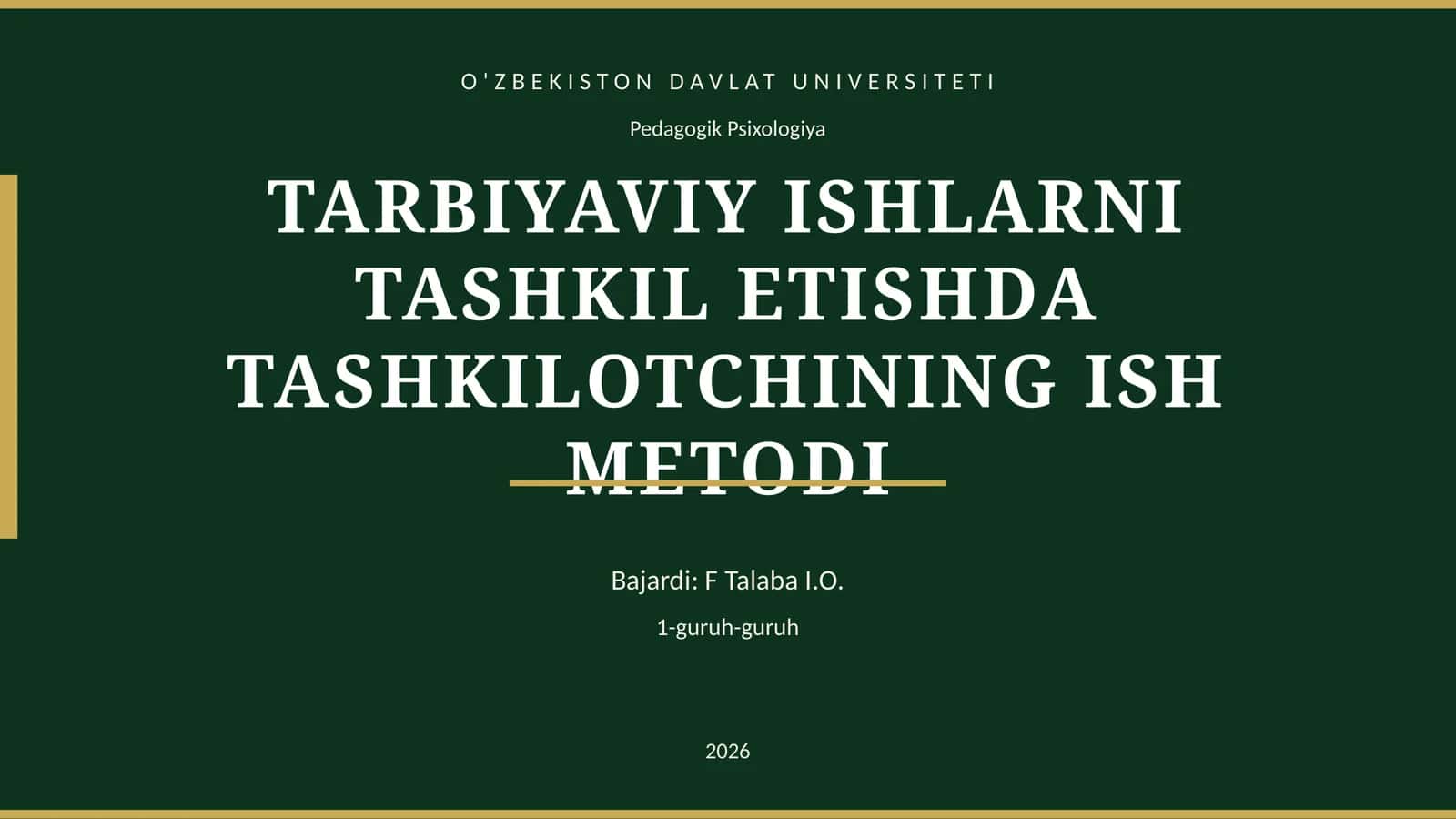 TARBIYAVIY ISHLARNI TASHKIL ETISHDA TASHKILOTCHINING ISH METODI