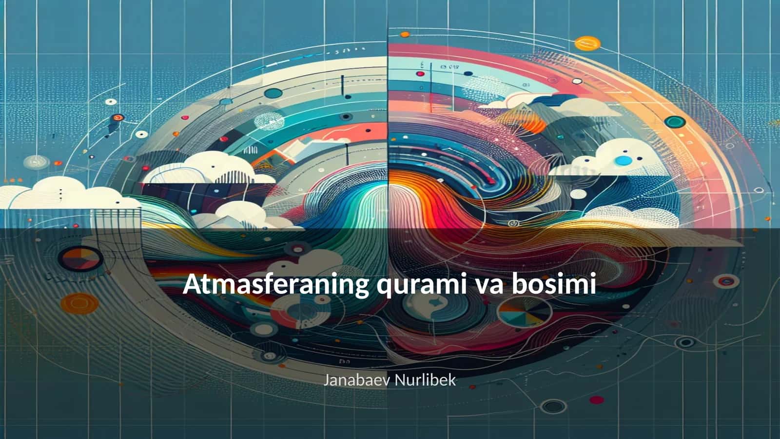 Atmasferaning qurami va bosimi