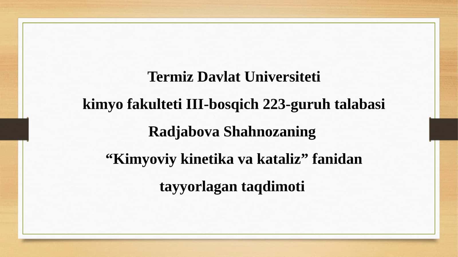 Kimyoviy kinetika va kataliz