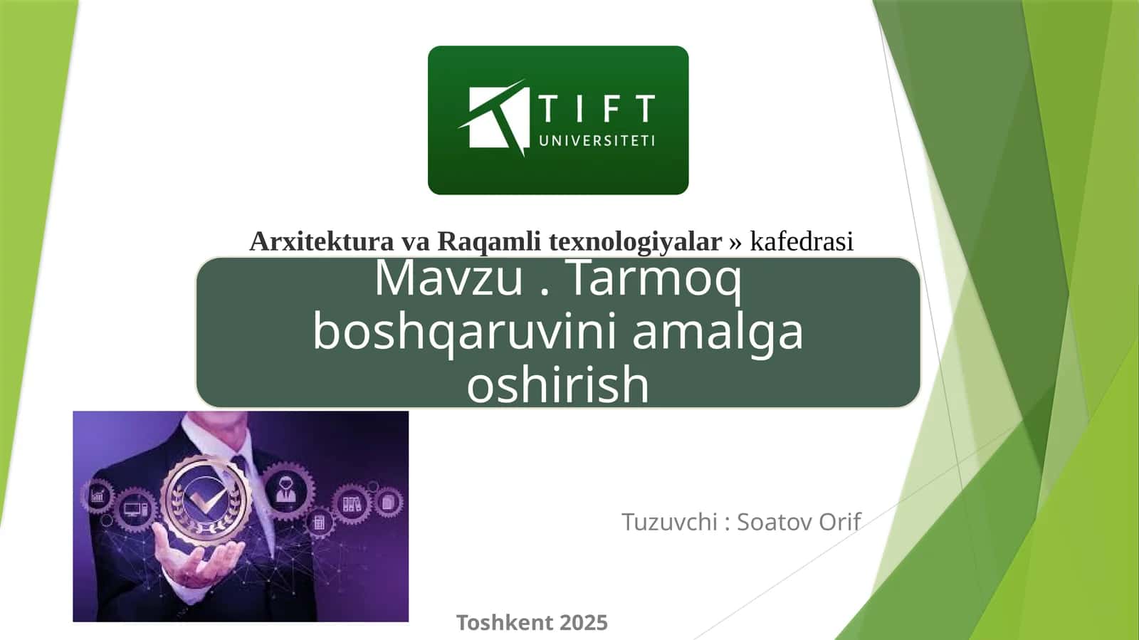 Tuzuvchi:SoatovOrif