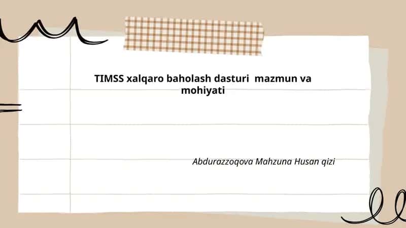 TIMSS xalqaro baholash dasturi mazmun va mohiyati