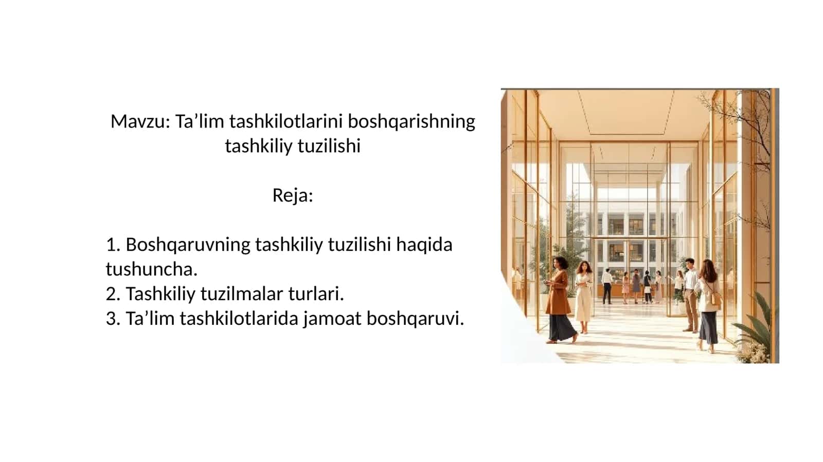 Ta’lim tashkilotlarini boshqarishning tashkiliy tuzilishi