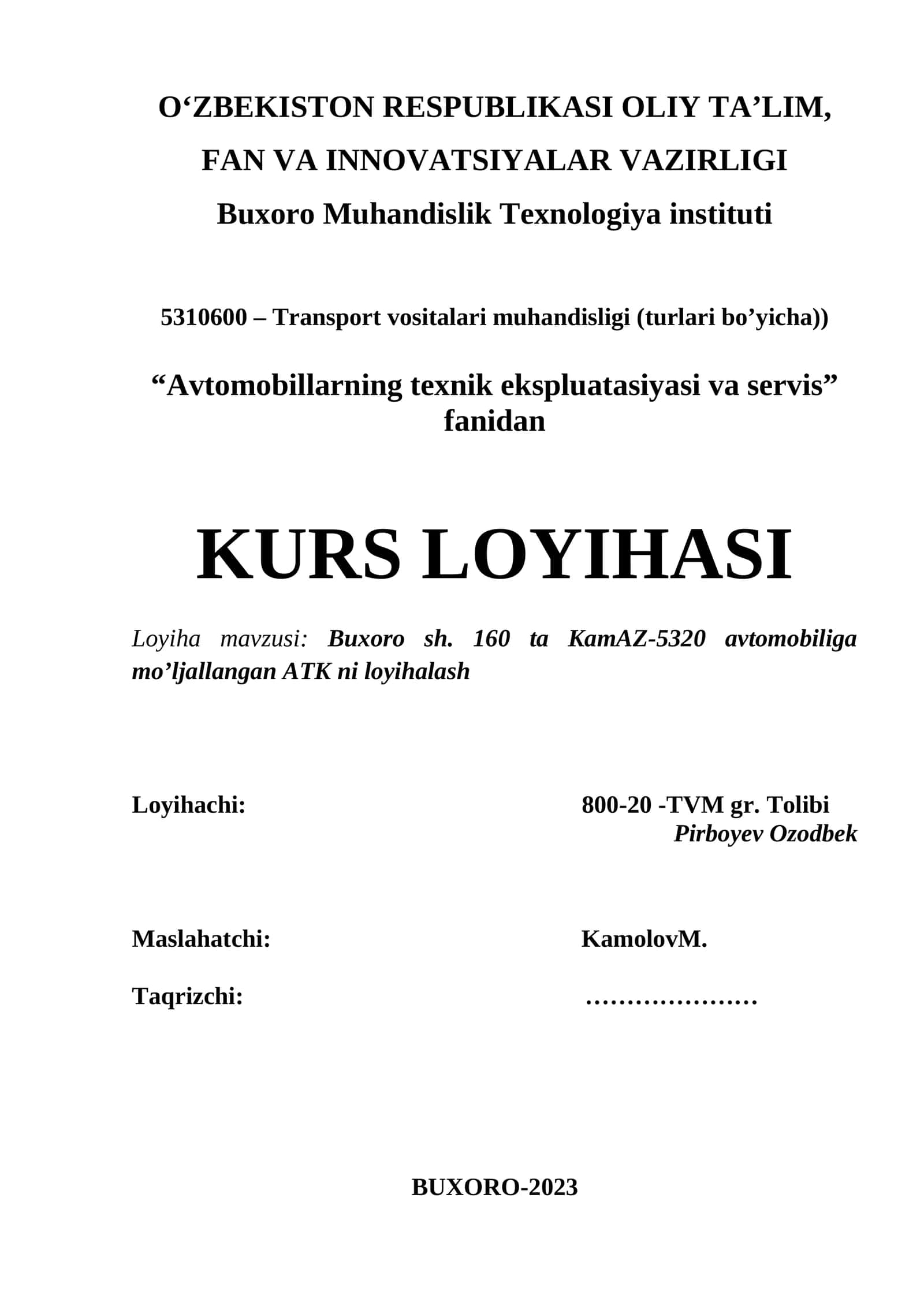 Avtomobillarning texnik ekspluatasiyasi va servis KURS LOYIHASI