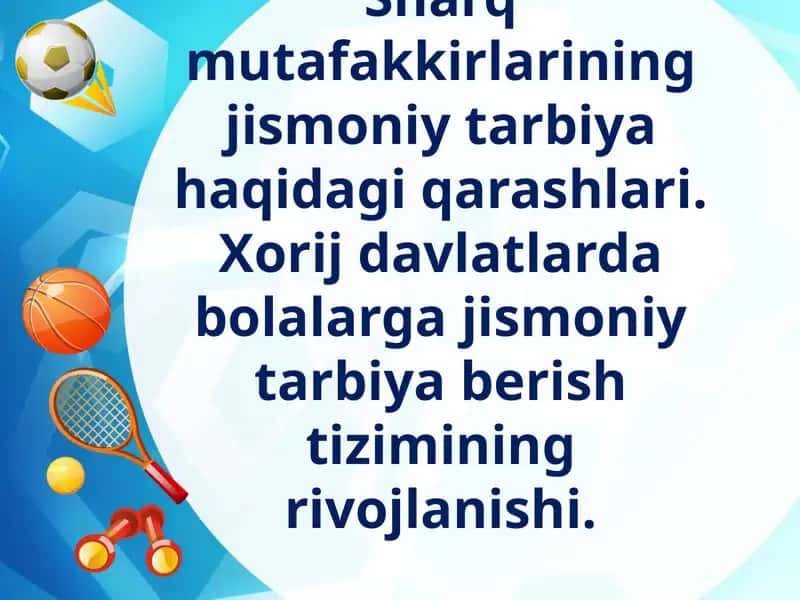 Jismoniy tarbiya haqida qarashlar