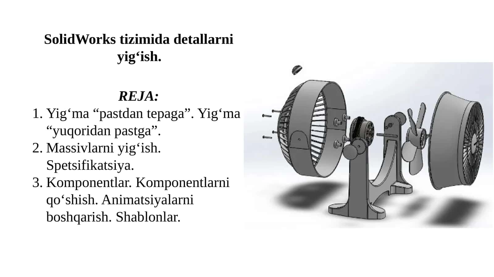 SolidWorks tizimi daetallarni yig'ish