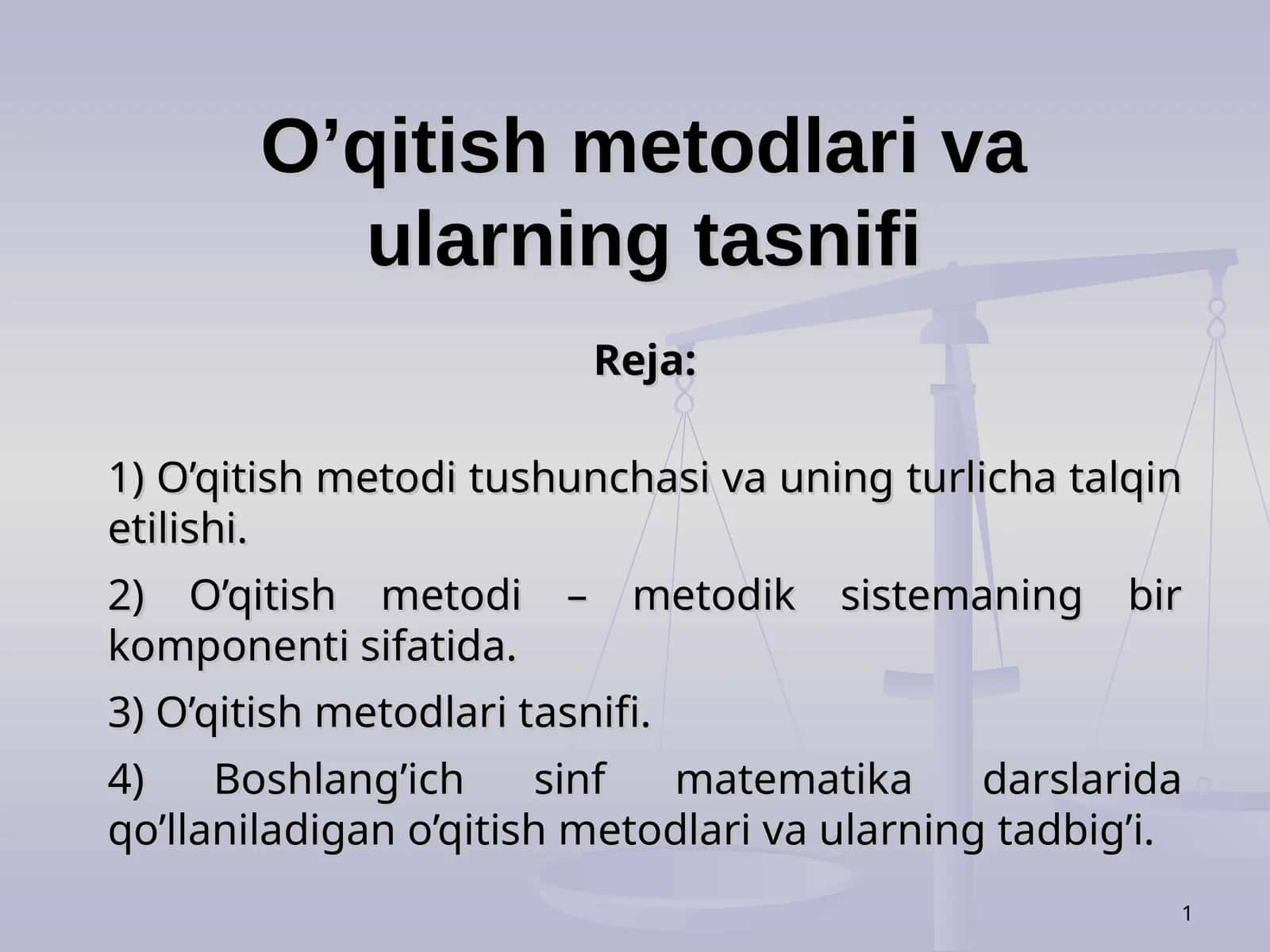 O’qitish metodlari va ularning tasnifi