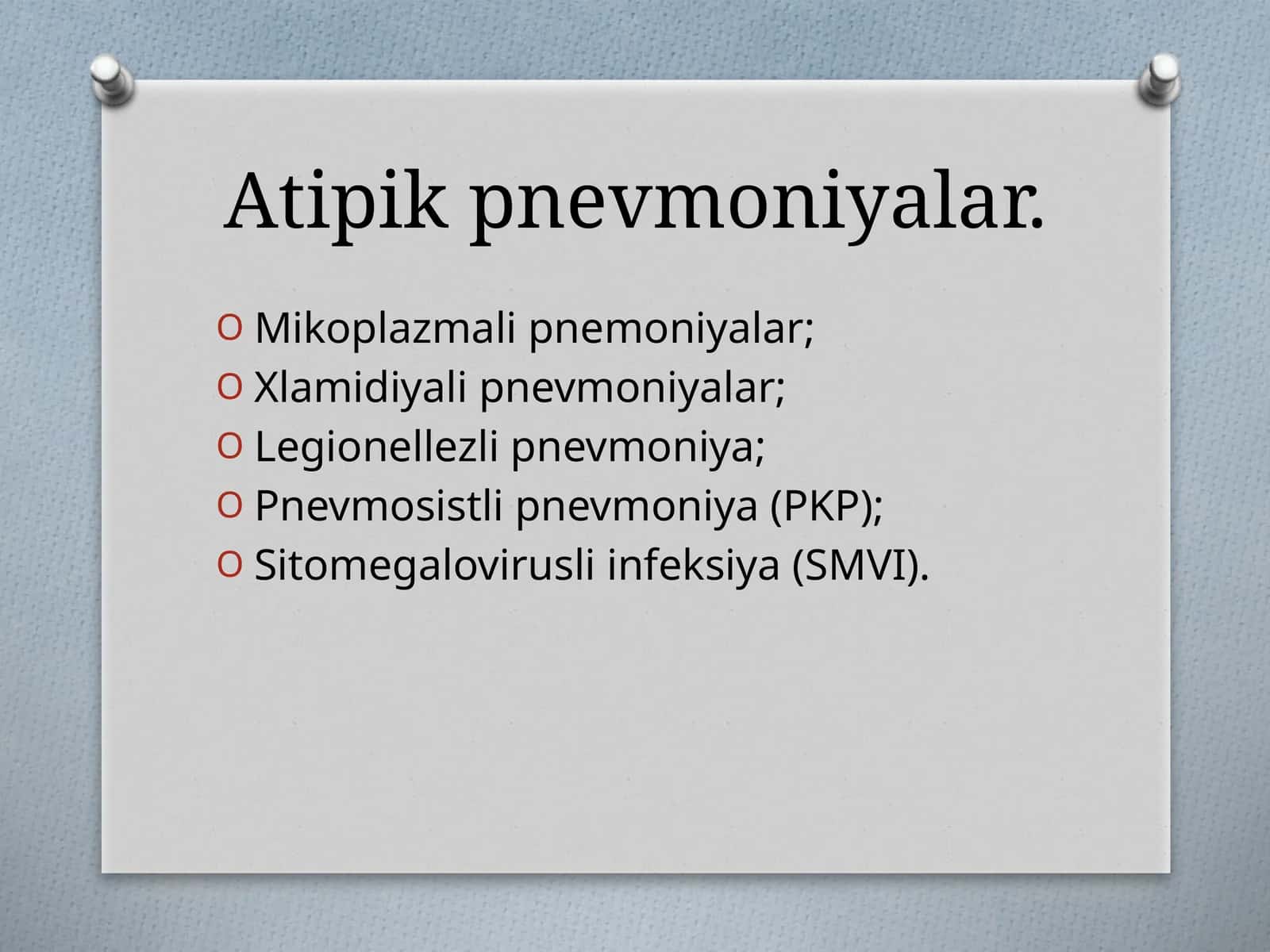 Atipik pnevmoniyalar