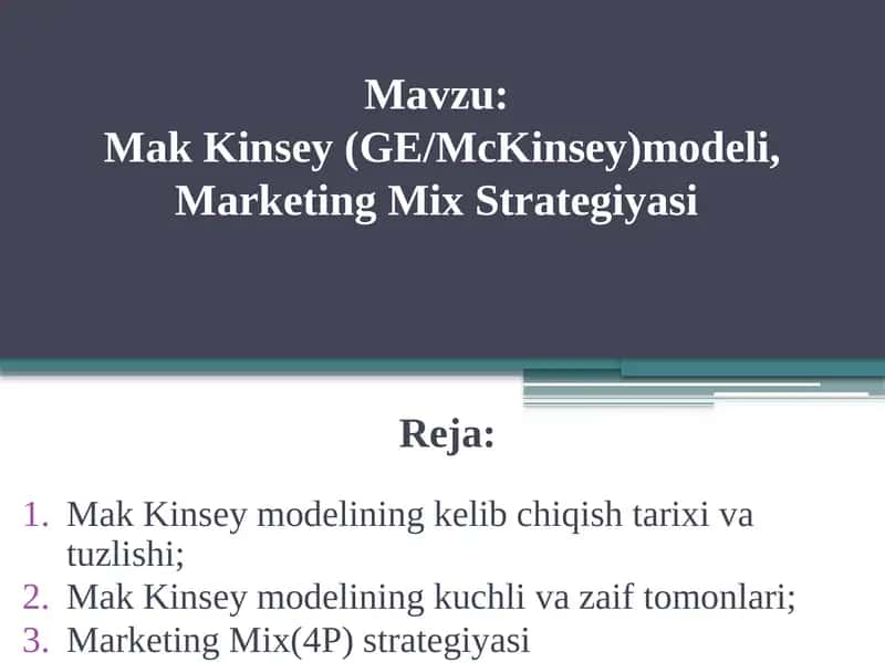 MakKinsey (GE/McKinsey) modeli, Marketing Mix Strategiyasi