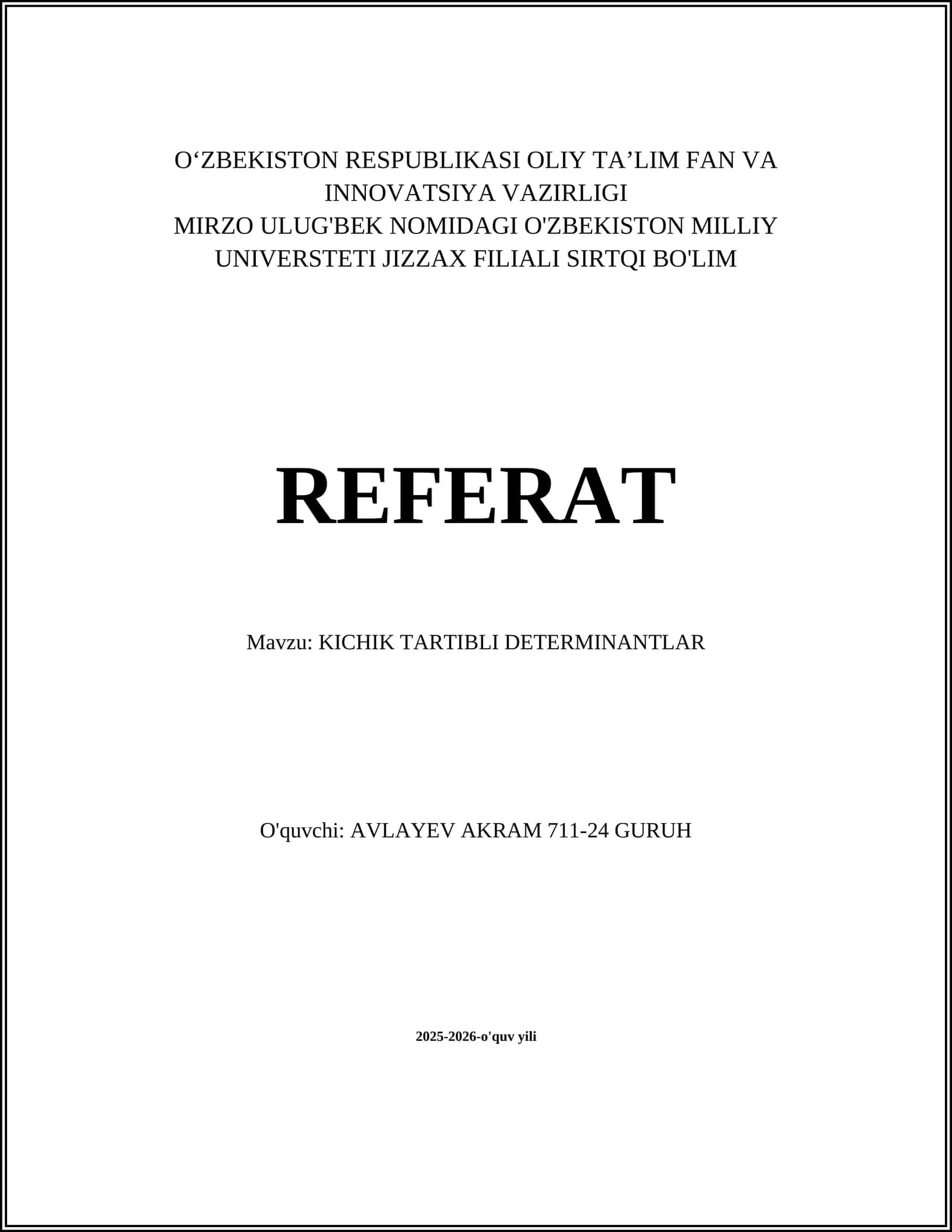 KICHIK TARTIBLI DETERMINANTLAR
