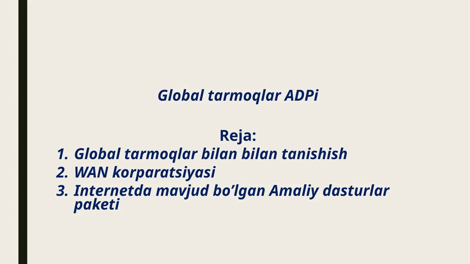 Global tarmoqlar ADPi