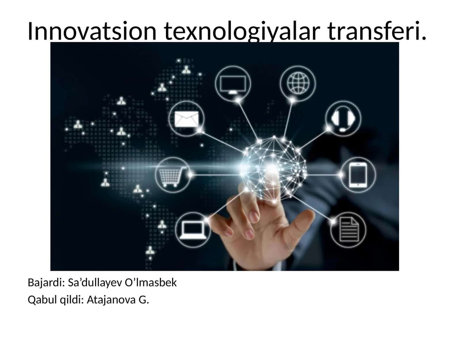 Innovatsion texnologiyalar transferi