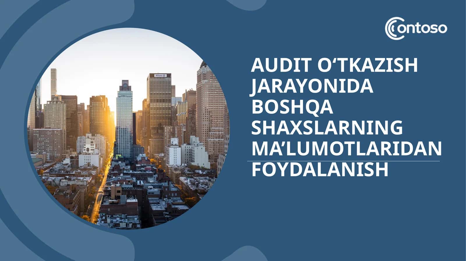 Audit o‘tkazish jarayonida boshqa shaxslarning ma’lumotlaridan foydalanish