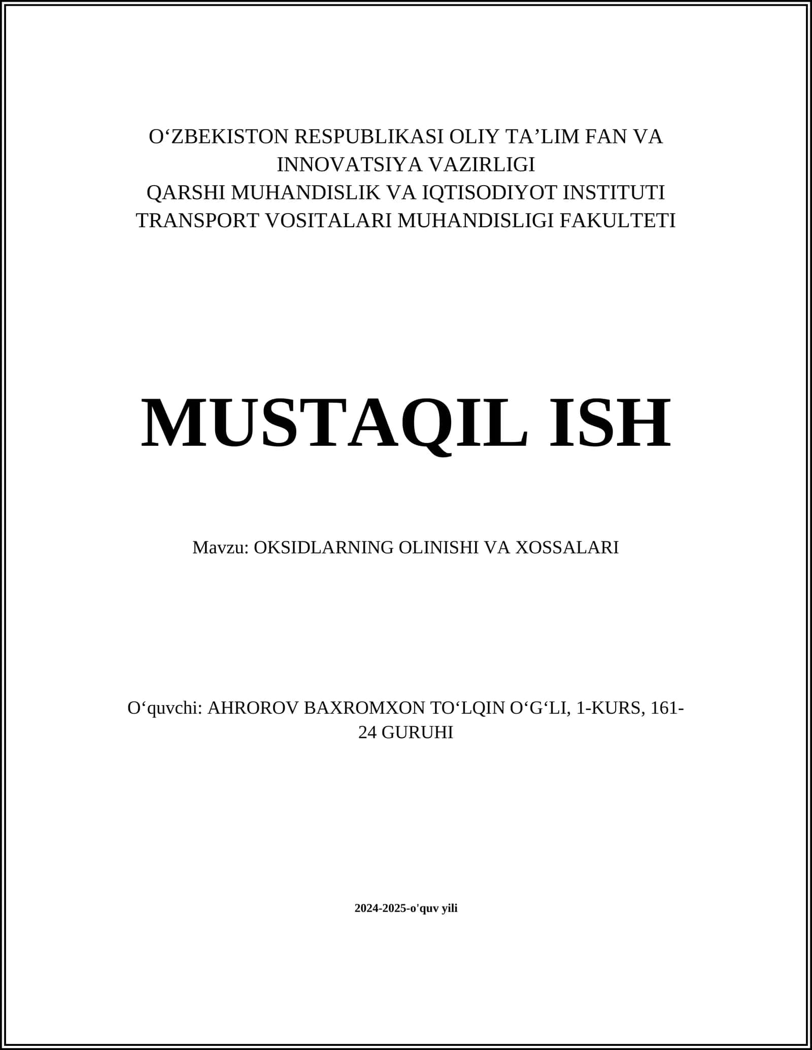 OKSIDLARNING OLINISHI VA XOSSALARI
