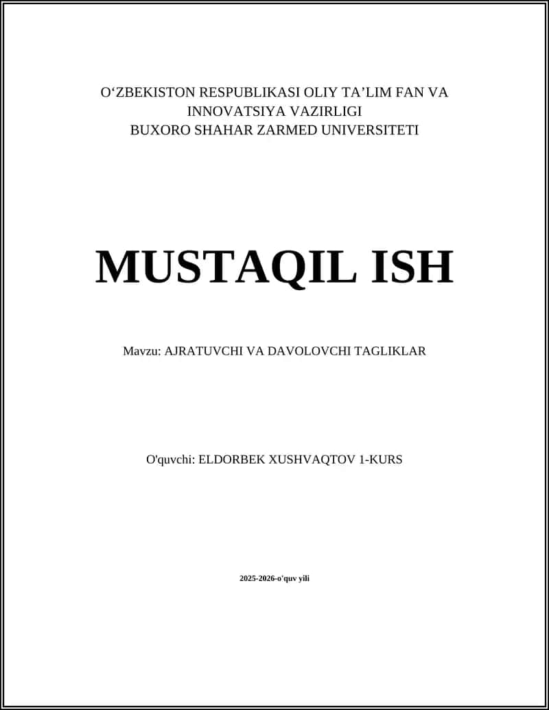 AJRATUVCHI VA DAVOLOVCHI TAGLIKLAR