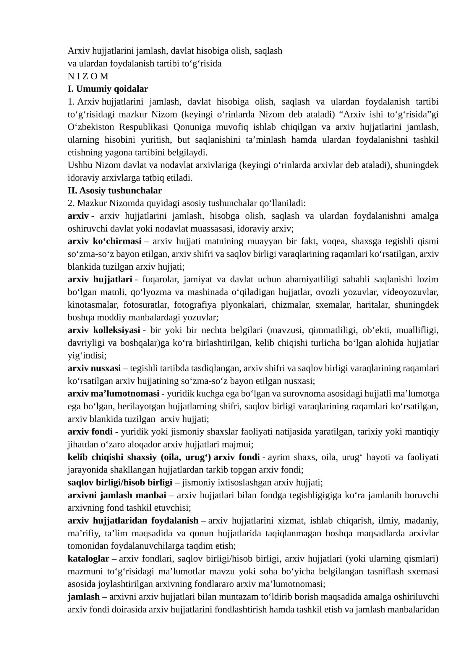Arxiv hujjatlarini jamlash, davlat hisobiga olish, saqlash va ulardan foydalanish tartibi to‘g‘risida N I Z O M
