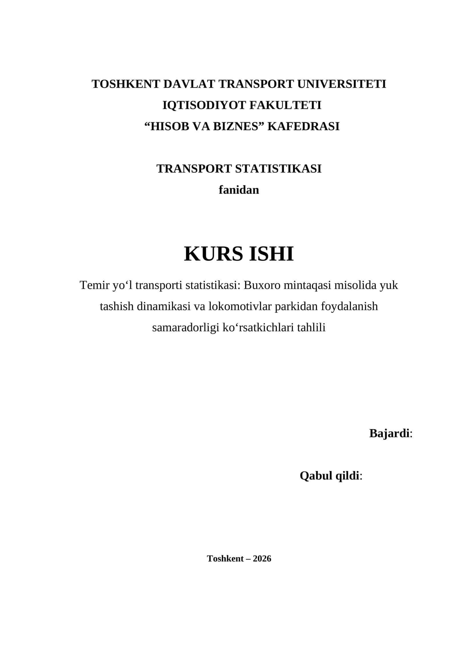 Temir yo‘l transporti statistikasi: Buxoro mintaqasi misolida yuk tashish dinamikasi va lokomotivlar parkidan foydalanish samaradorligi ko‘rsatkichlari tahlili