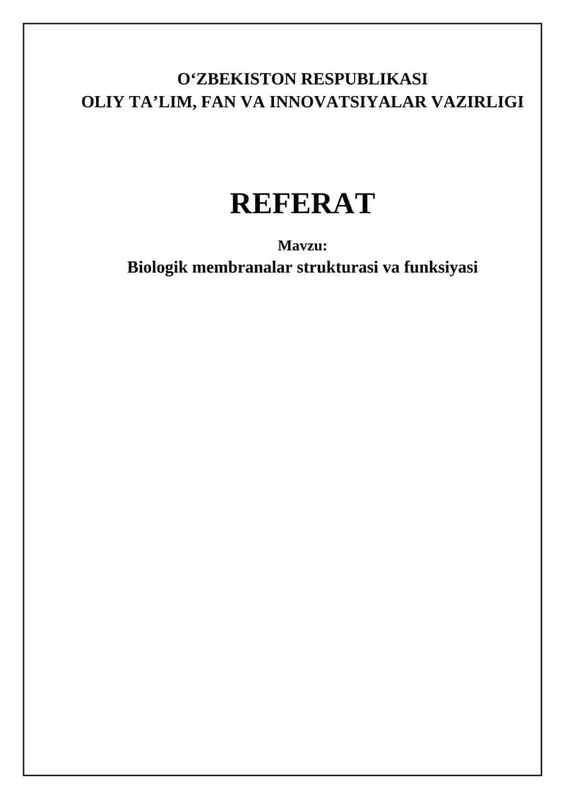 Biologik membranalar tuzilishi