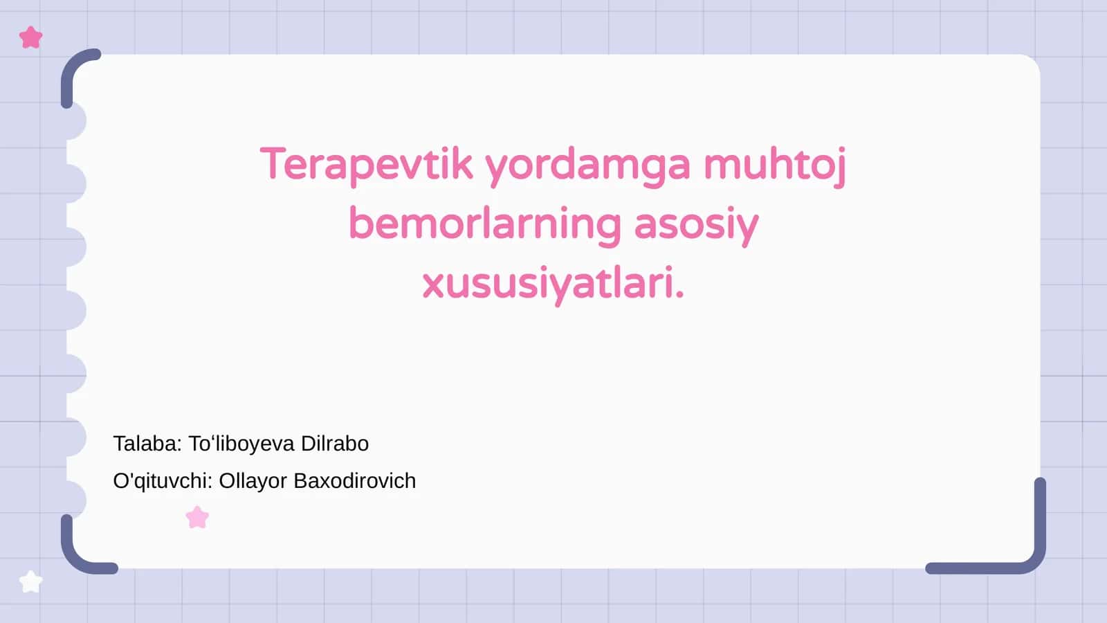 Terapevtik yordamga muhtoj bemorlarning asosiy xususiyatlari