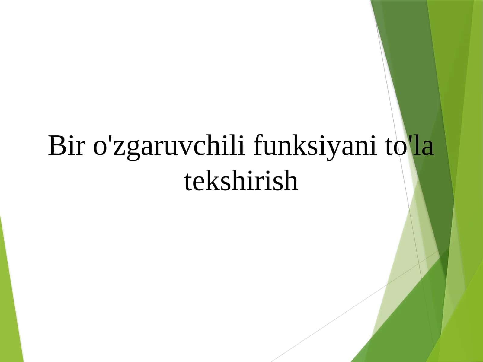 Biro'zgaruvchilifunksiyanito'latekshirish