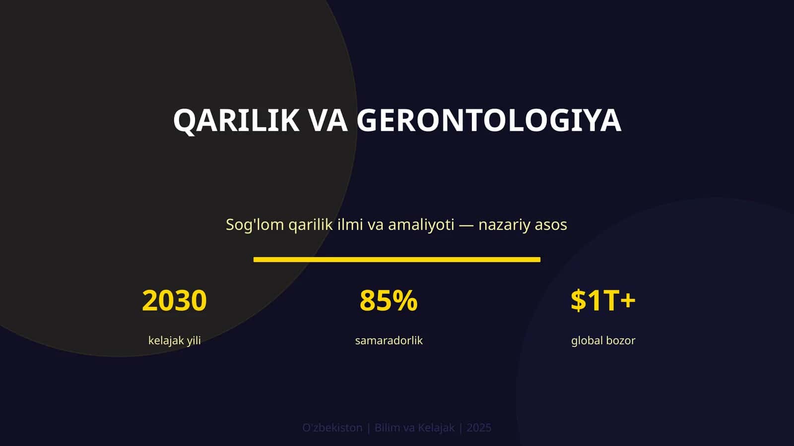 QARILIK VA GERONTOLOGIYA