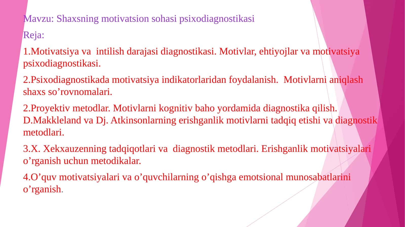 Shaxsning motivatsion sohasi psixodiagnostikasi