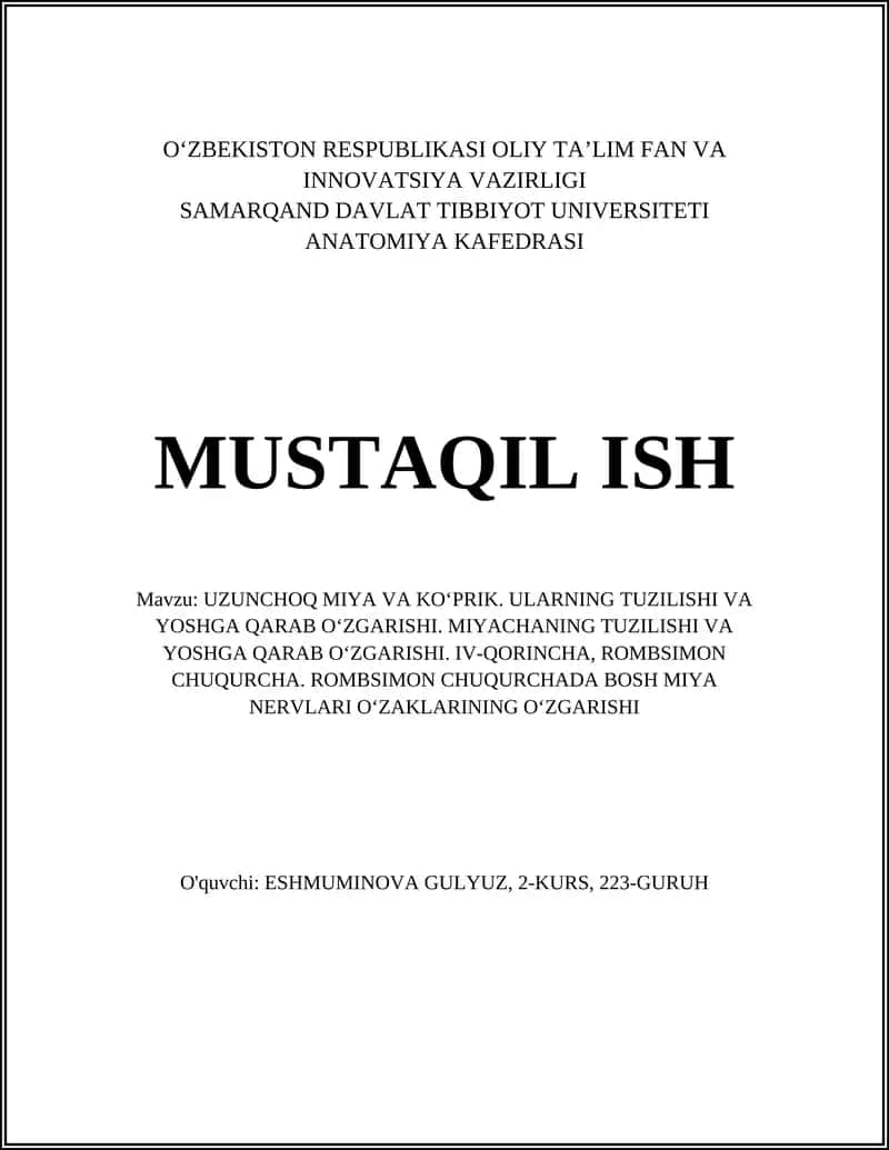 UZUNCHOQ MIYA VA KO‘PRIK. ULARNING TUZILISHI VA YOSHGA QARAB O‘ZGARISHI