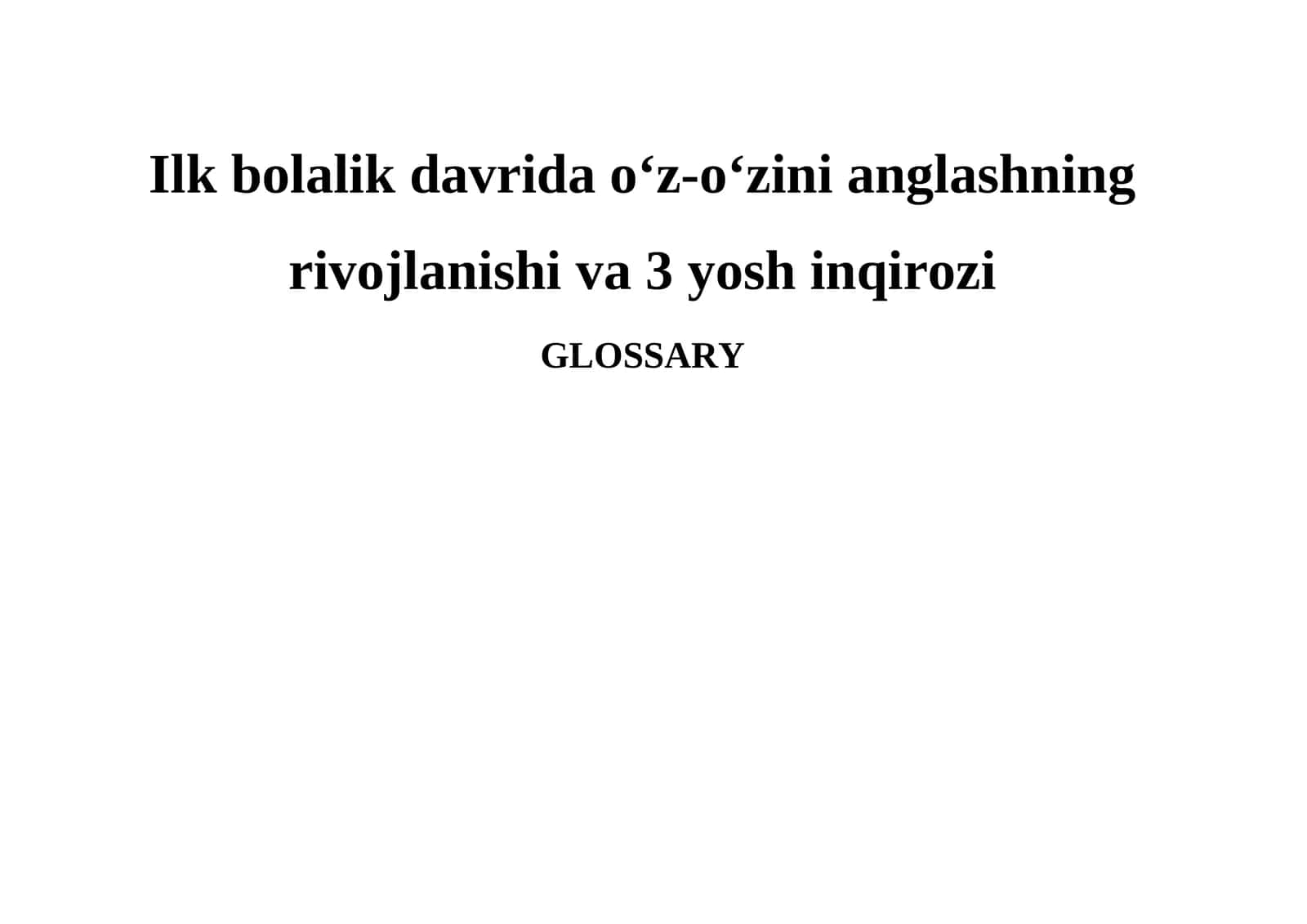 Ilk bolalik davrida o‘z-o‘zini anglashning rivojlanishi va 3 yosh inqirozi