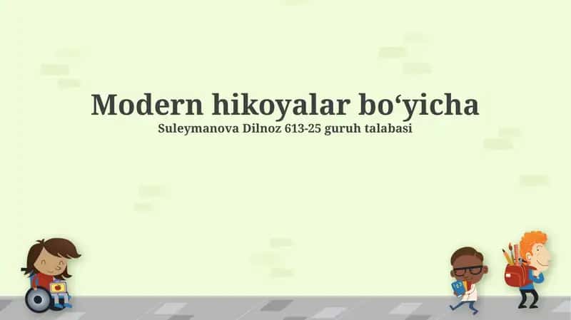 Zamonaviy hikoyalar boʻyicha