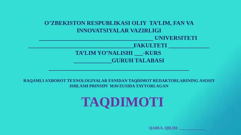 Taqdimot Redaktorlarining Asosiy Ishlash Prinsi