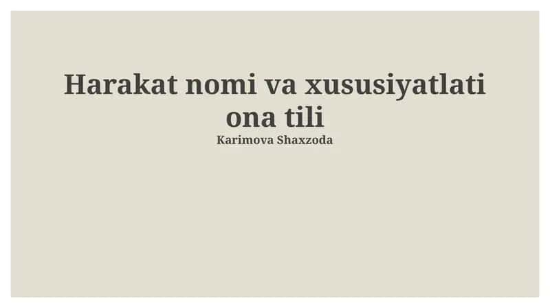 Harakat nomi va xususiyatlati ona tili