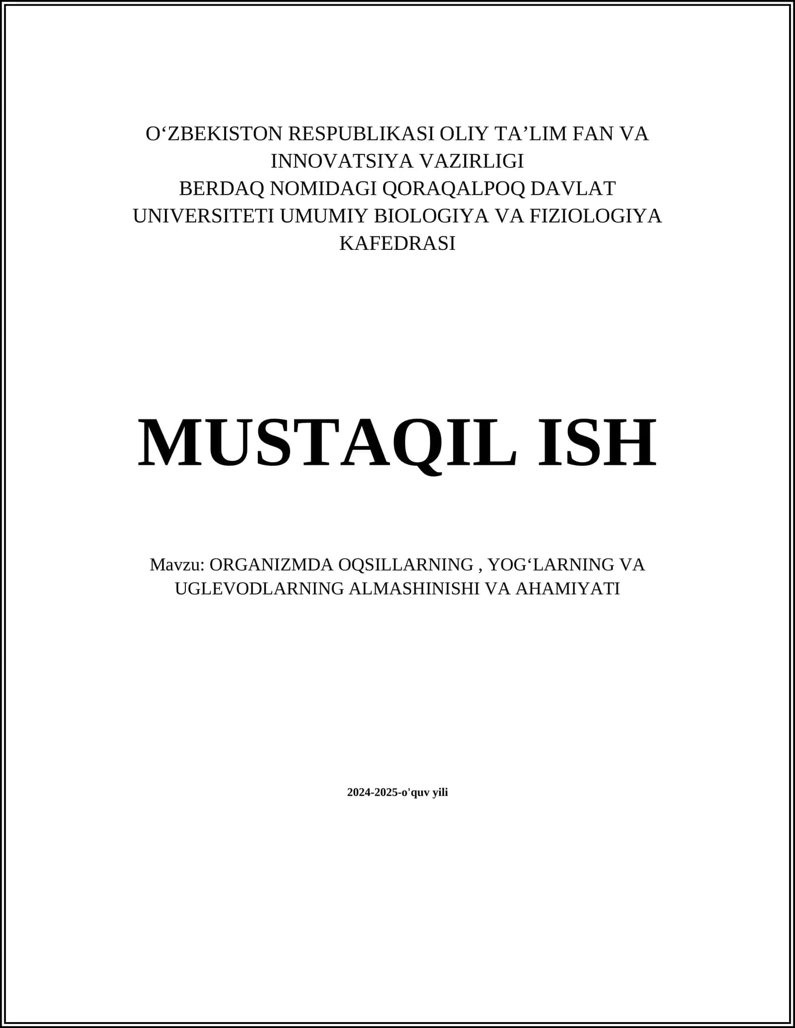 ORGANIZMDA OQSILLARNING, YOGʻLARNING VA UGLEVODLARNING ALMASHINISHI VA AHAMIYATI
