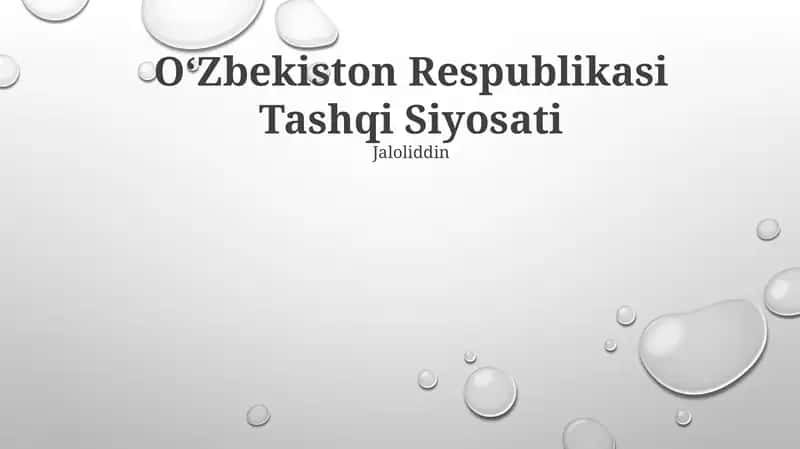 Oʻzbekiston Respublikasi Tashqi Siyosati