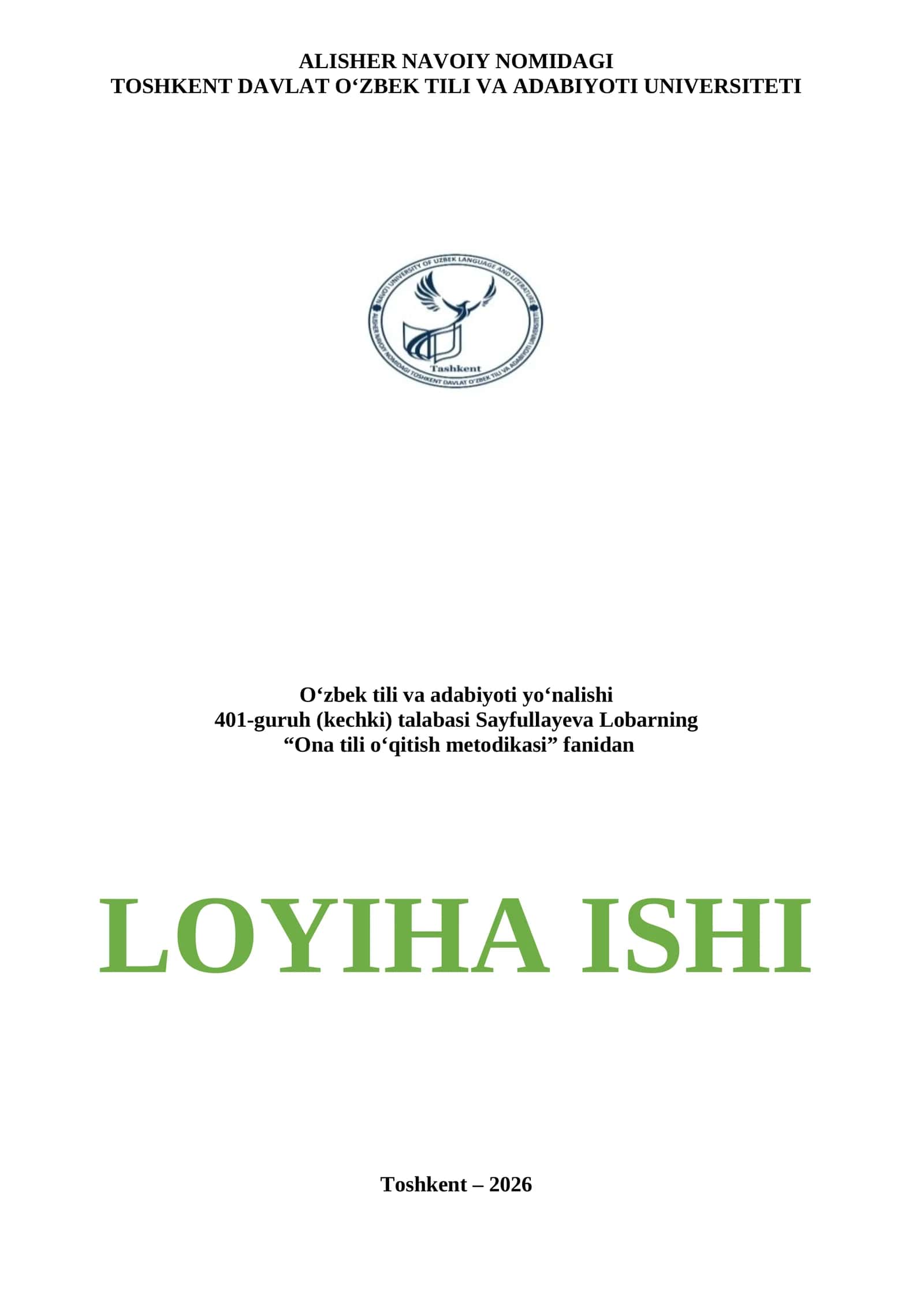 ONA TILI O‘QITISH METODIKASIDAN LOYIHA ISHI