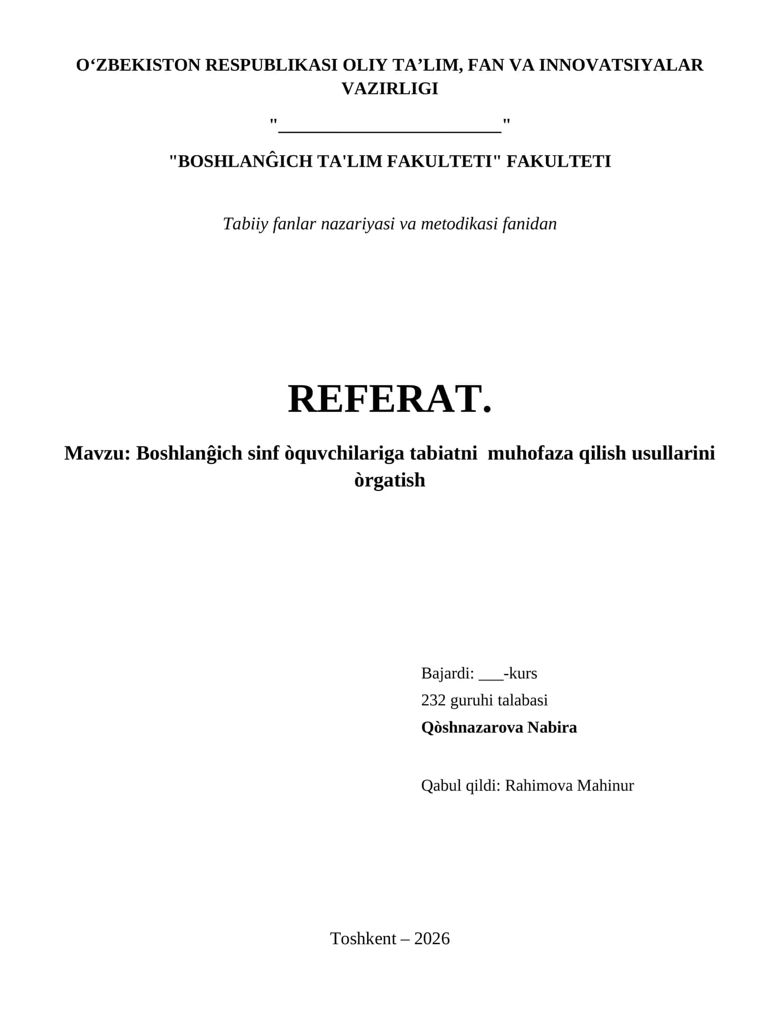 Boshlanĝich sinf òquvchilariga tabiatni muhofaza qilish usullarini òrgatish